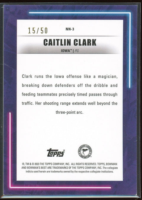 2022 - 23 Bowman U Best Neon Neophytes Lava Refractor NN - 3 Caitlin Clark /50 - underpaidcollectibles