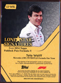 2024 Topps Paddock Pass Formula 1 Toto Wolff Lonestar Signatures Auto /10 - underpaidcollectibles