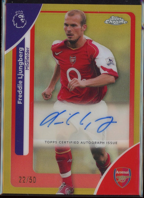 2025 - 26 Topps Chrome Premier League Freddie Ljungberg Gold Auto /50 - underpaidcollectibles