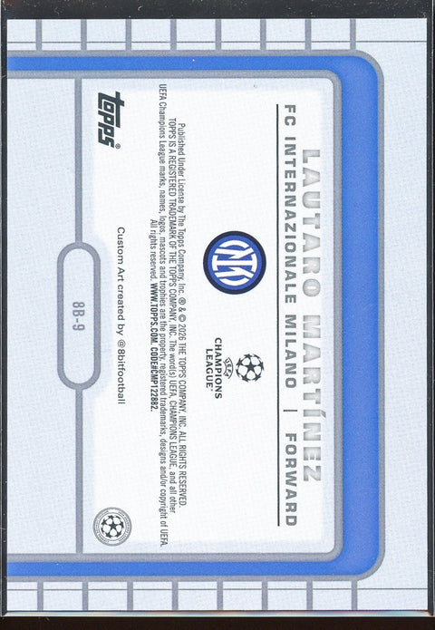 2025 - 26 Topps UEFA UCC Flagship 8 - Bit Shots 8B - 9 Lautaro Martinez /10 - underpaidcollectibles
