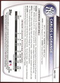 2025 Bowman Baseball Carlos Lagrange Orange BD-132 /25 - underpaidcollectibles