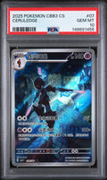 2025 Pokémon S-CHN CBB3 Pack Vol. 3 Ceruledge 07 PSA 10 - underpaidcollectibles