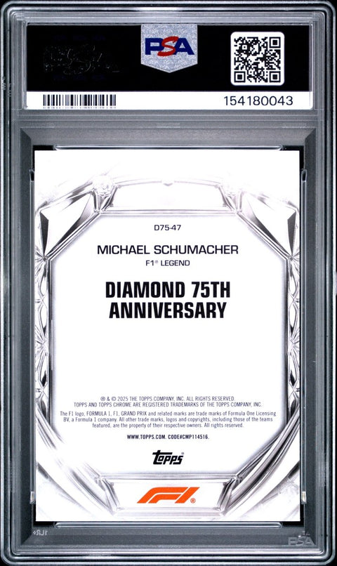 2025 Topps Chrome Formula 1 Diamond 75th Anniv. Michael Schumacher D75-47 PSA 10 - underpaidcollectibles