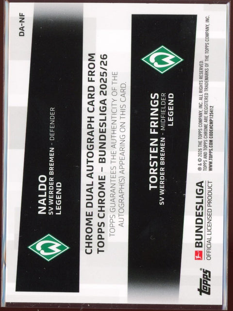 2026 Topps Chrome Bundesliga Naldo / Torsten Frings Dual Auto Werder Bremen /75 - underpaidcollectibles