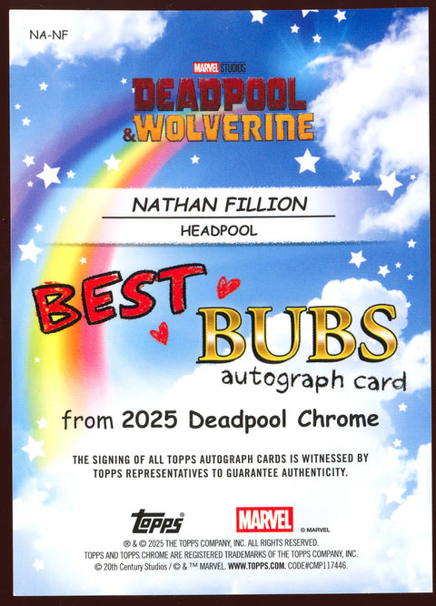 2025 Topps Chrome Deadpool Nathan Fillion as Headpool Best Bubs Auto